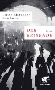 Ulrich Alexander Boschwitz Der Reisende