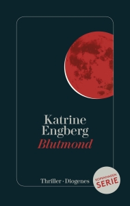 Katrine Engberg - Blutmond